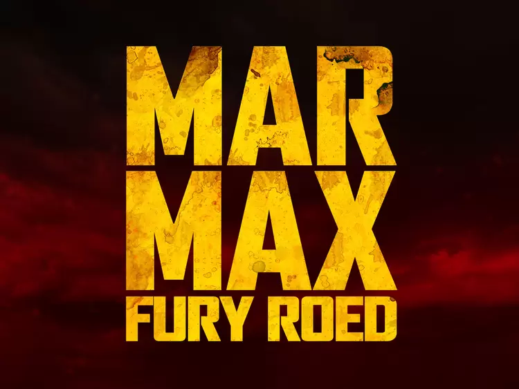 MAR-MAX-FURY-ROEO艺术字